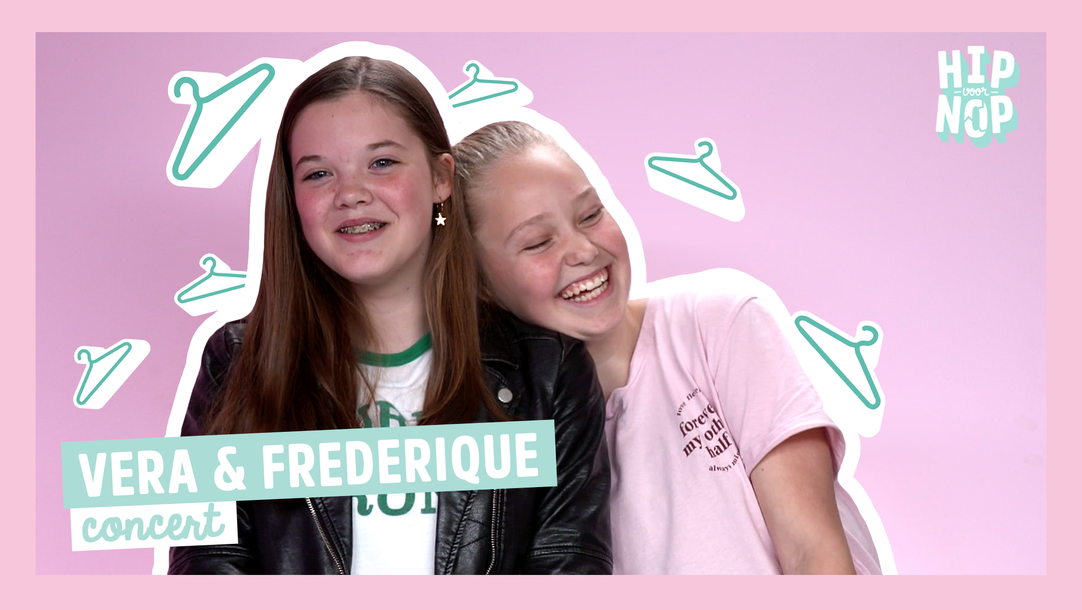 Hip voor Nop | Vera en Frederique