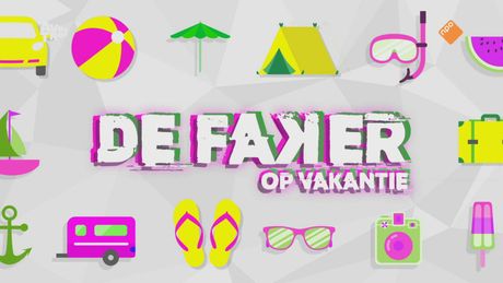 De Faker | De Faker op vakantie