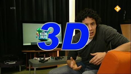 Het Klokhuis | 3D TV