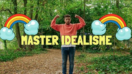 Het Klokhuis | Master je mind - Idealisme